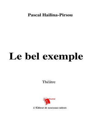 cover image of Le Bel Exemple